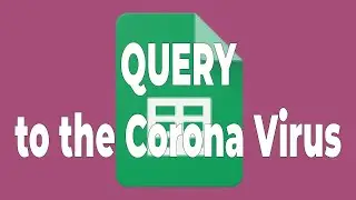 QUERY Time with Covid-19