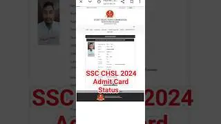 ssc chsl admit card status 2024 | ssc chsl admit card 2024 kaise download kare | ssc chsl admit card