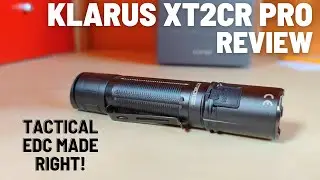 Klarus XT2CR Pro Review - Tactical EDC Made Right!