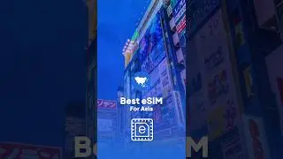 Best eSIM For Asia In 2024 #esim #asia