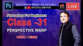 Adobe Photoshop for Beginners | Perspective Warp | Class 31 Urdu / Hindi