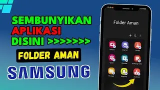 How to Move Apps to Secure Folder on the Latest Samsung Phones