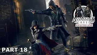 Assassin's Creed Syndicate Part 18 ENDING