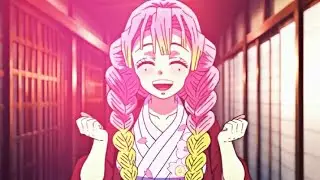 Demon slayer s3 // Mitsuri kanroji edit