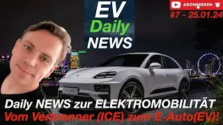 Elektromobilität EV Daily NEWS - #7 - 25.01.2024