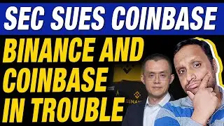 SEC Sues Coinbase | Binance and Coinbase in Trouble | Why Crypto Market Down