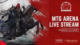 MTG Arena LOTR Alchemy - CBF Live