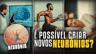 2 Hábitos Que Podem AUMENTAR o Número de Neurónios no CÉREBRO