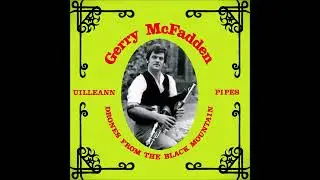 Gerry McFadden - Drones From The Black Mountain #irishtrad