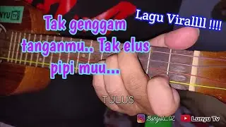 TAK GENGGAM TANGANMUU || TULUS KENTRUNG COVER BY LTV