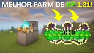 COMO FAZER A FARM DE XP MAIS FACIL DO MINECRAFT  1.21