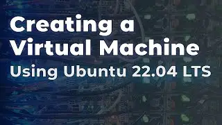 Creating a VM with KVM: Step-by-Step Tutorial on Ubuntu