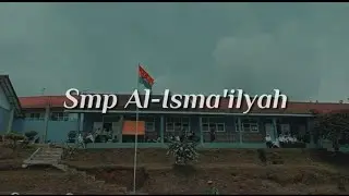 Dunia Bercakap - Akhir Sekolah (Smp Al-Isma'ilyah)