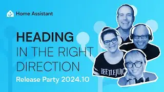 Home Assistant 2024.10 Release Party