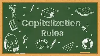 How to Learn CAPITALIZATION RULES like a Pro! Boost Your Writing Skills Instantly!  