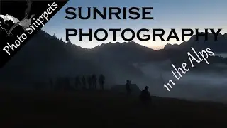 Sunrise Photography in the Alps
