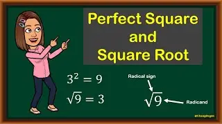 PERFECT SQUARE AND SQUARE ROOT|CHANG DAYAN