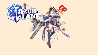 [Azur Lane] Independence Retrofit In Action!