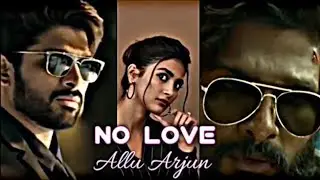 No Love Ft. Allu Arjun | Attitude Full Screen Whatapp Status | No love - Shubh | #AA Ktl Army Edits