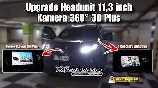 Mitsubishi Pajero Sport 2023 | Upgrade Headunit Tomiko & Kamera 360° 3D Plus | 📍Jakarta Pusat