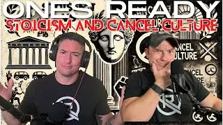 MBRS 29:  Stoicism, Call Signs, and Cancel Culture: Navigating the Gray Areas