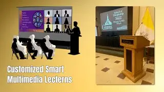 Customized Smart Presentation Lecterns