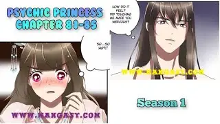 Psychic Princess Tong Ling Fei Season 1 Chapter 81 to Chapter 85  