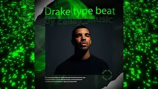 [FREE] DRAKE TYPE BEAT 