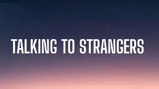 MAISIE PETERS - TALKING TO STRANGERS ( LYRICS )