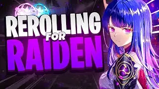 Rerolling for Raiden Shogun - Genshin Impact 3.3