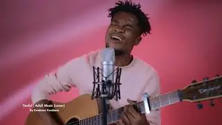 Adult Music - by Kwabena Kwabena (YANFUL live cover)