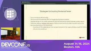 Accelerating Linux Boot Time: Techniques and Strategies for Optimal Performance - DevConf.US 2024