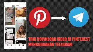 Cara Download Video di Pinterest Tanpa Watermark Menggunakan Telegram Dijamin Anti Gagal