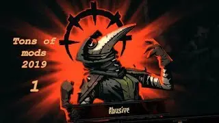 Tons of mods 2019 - Darkest Dungeon Ep. 1 [Sunward Isles]