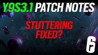 Y9S3.1 Patch Notes - 6News - Rainbow Six Siege