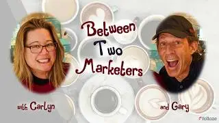 Between 2 Marketers  - Pilot Episode