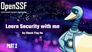 Learn security with me Part 2 - by Cheuk Ting Ho