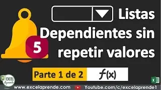5 Listas Dependientes sin repetir valores parte 1 de 2 – Sin MACROS  | Excel Aprende