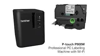 Brother P touch P900W Professional Labelling Machine