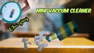 Mini vaccum cleaner / How to make a mini vaccum cleaner