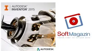 Autodesk Inventor 2015 - SoftMagazin