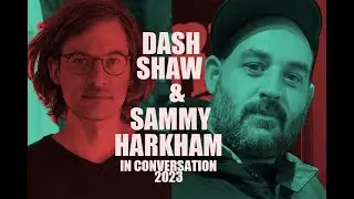 Dash Shaw and Sammy Harkham in conversation