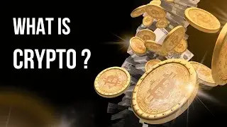 What is Crypto: Ultimate guide to crypto |Think Time