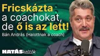 Súlyos KIÉGÉSE után a PODCASTJE 🎙️ állította új pályára │ Bán András (Halottnak a coach) (4K)
