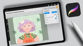 Recadre et redimensionne ta toile sur Procreate en 2 sec !