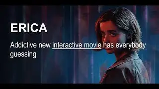 Erica | NEW Interactive Movie | Trailer (2019)