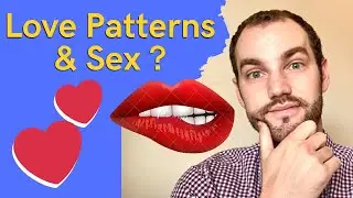 Sex Influenced By Your Love Patterns? | Pursuer & Distancer Intimacy