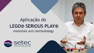 APLICAÇÃO DO LEGO® SERIOUS PLAY® | Setec