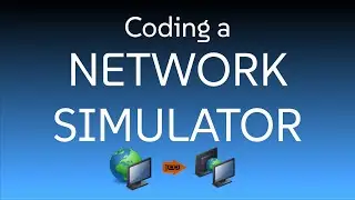 Project: Coding a Network Simulator