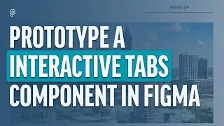 Interactive Tabs Component In Figma
